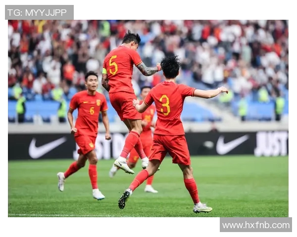 中国国家足球队迎战缅甸队5月26日激情对决期待精彩表现 中国国家足球队迎战缅甸队5月26日激情对决期待精彩表现